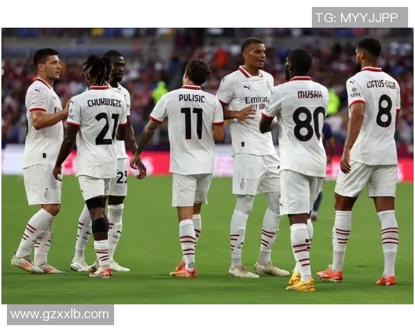 友谊赛精彩回顾AC米兰与波尔图激战成平局十大进球瞬间引爆全场 友谊赛精彩回顾AC米兰与波尔图激战成平局十大进球瞬间引爆全场